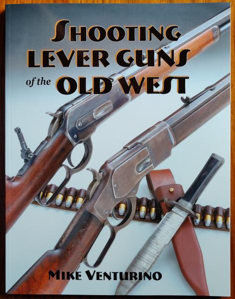 Shooting Lever Guns of the Old West, englisch, von Mike Venturino